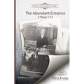 The Abundant Entrance: 2 Peter 1:12