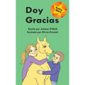 Doy gracias: (I Say Thanks)