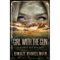 Girl With The Gun: Sydney Rye Mysteries #8