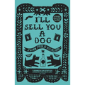 I'll Sell You a Dog