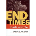 The End Times Made Simple
