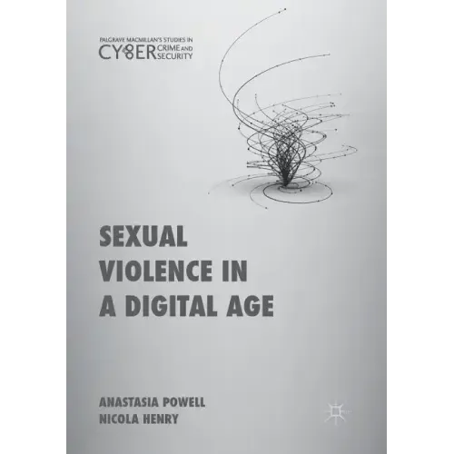 Sexual Violence in a Digital Age