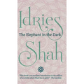 The Elephant in the Dark: Christianity, Islam and the Sufis