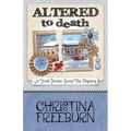 Altered to Death