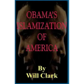Obama's Islamization of America