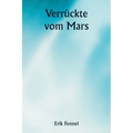 Verrückte vom Mars