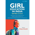 Girl Education In India: Challenges, Strategies and Initiatives (Vol. 2nd)