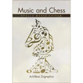 Music and Chess: Apollo Meets Caissa