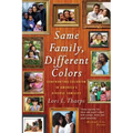 Same Family, Different Colors
