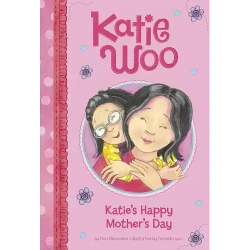 Katie's Happy Mother's Day