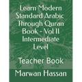 Learn Modern Standard Arabic- Teacher Book: Answers Key