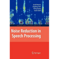 Noise Reduction in Speech Processing
