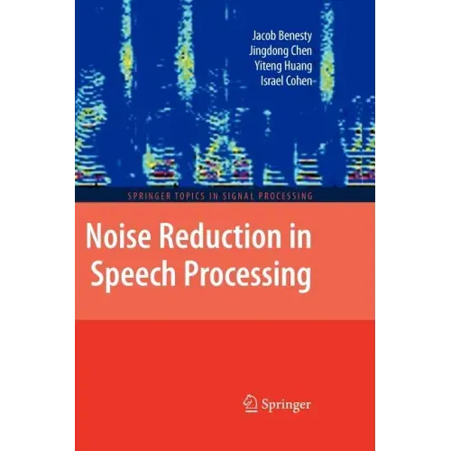 Noise Reduction in Speech Processing