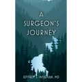 A Surgeon's Journey