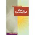 What Is Homeopathy?