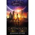 Gatewalker: An Epic Fantasy Sci-Fi Adventure