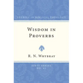 Wisdom in Proverbs