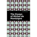 The Essays of Michel de Montaigne