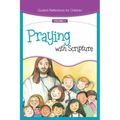 Praying with Scripture