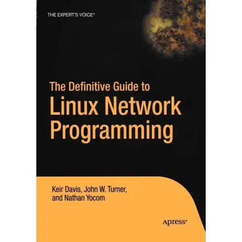 The Definitive Guide to Linux Network Programming