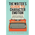 The Writer's Guide to Character Emotion