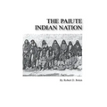 The paiute indian nation