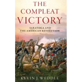 Compleat Victory: Saratoga and the American Revolution