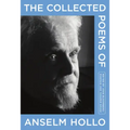 The Collected Poems of Anselm Hollo