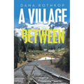 A village between