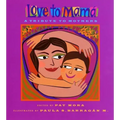 Love to Mama: A Tribute to Mothers