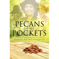 Pecans in Her Pockets