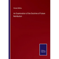 An Examination of the Doctrine of Future Retribution