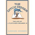 The Ditch Digger