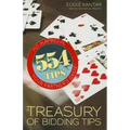 Treasury of Bidding Tips: 554 Tips to Improve Your Partner's Game (Revised, Updated)