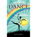 The Deaf Boy Who Could Dance