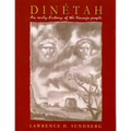 Dinetah: An Early History of the Navajo People