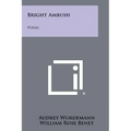 Bright Ambush: Poems