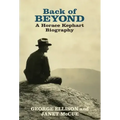 Back of Beyond a Horace Kephart Biography