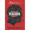 Shaping the Teacher Identity: 8 Lessons That Will Help Define the Teacher in You