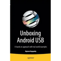 Unboxing Android USB: A Hands on Approach with Real World Examples