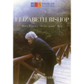 Elizabeth Bishop: Nova Scotia's Home-Made Poet