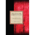 The End of the Unrepentant: A Study of the Biblical Themes of Fire and Being Consumed