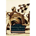 Daytona Beach and the Halifax River Area