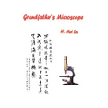 Grandfather's Microscope