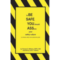 to BE SAFE, YOU should ASSess your safety culture: A Workplace Safety Culture Assessment Guide