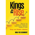Kings on the Rise