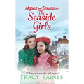 Hopes and Dreams for The Seaside Girls
