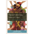 Racism and Gay Men of Color: Living and Coping with Discrimination