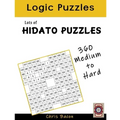 Lots of Hidato: 360 Puzzles Medium to Hard