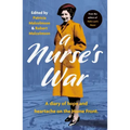 A Nurse's War: A Diary of Hope and Heartache on the Home Front